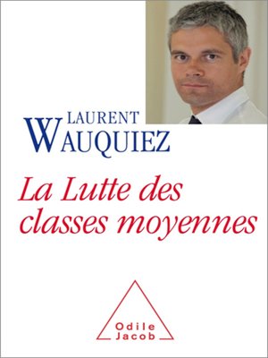 cover image of La Lutte des classes moyennes